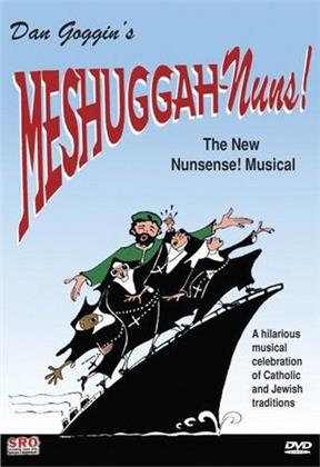 Meshuggah Nuns!