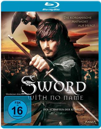 Sword with no Name - Der Schatten der Königin (2009)