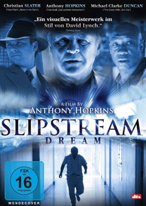 Slipstream Dream (2007)