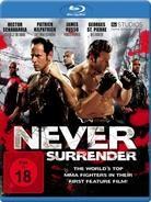 Never Surrender (2009)