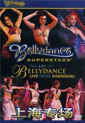 Bellydance Superstars - The Art of Bellydance - Live from Shanghai