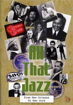 Various Artists - All That Jazz: From New Orleans to New York