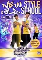 New Style & Old School - L.A.Style - Ballroom Dancer Vol. 13