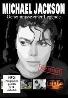 Michael Jackson - Geheimnisse einer Legende