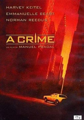 A crime (2006)