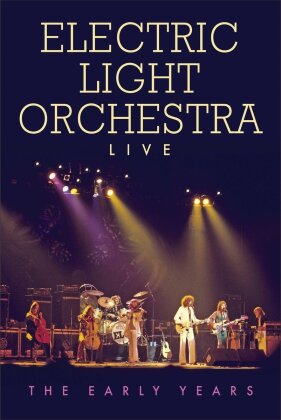 Electric Light Orchestra - The Early Years - Live