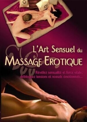 L'Art Sensuel du Massage Erotique