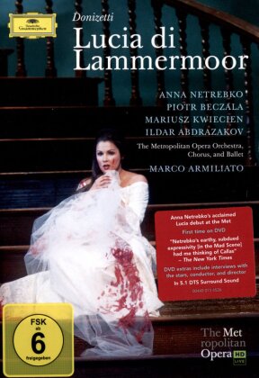 Metropolitan Opera Orchestra, Marco Armiliato & Anna Netrebko - Donizetti - Lucia di Lammermoor (Deutsche Grammophon, 2 DVDs)
