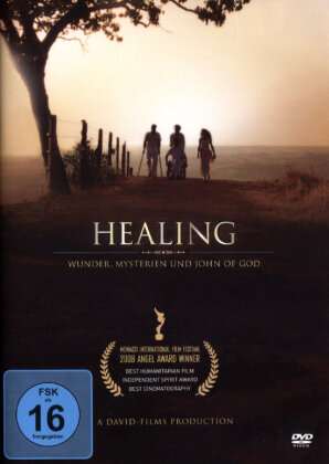 Healing - Wunder, Mysterien und John of God