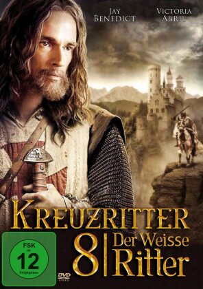 Kreuzritter 8 - Der Weisse Ritter