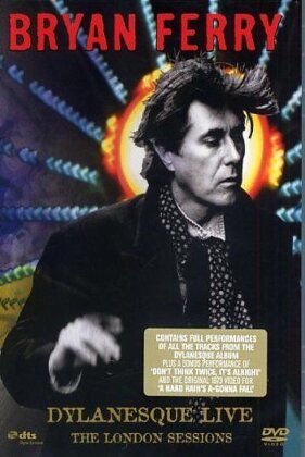 Bryan Ferry (Roxy Music) - Dylanesque Live - The London Sessions