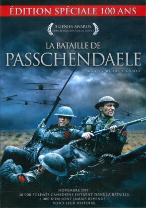 La bataille de Passchendaele (2008) (Edition Spéciale 100 Ans)