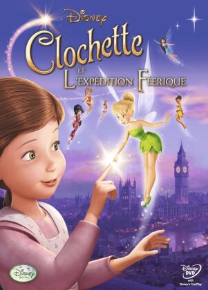 Clochette et l'expédition féerique (2010)