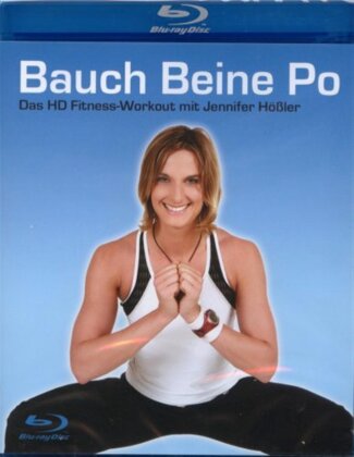 Bauch Beine Po - Das HD Fitness-Workout mit Jennifer Hössler