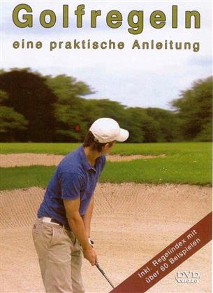 Golfregeln - Eine praktische Anleitung