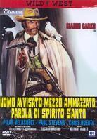 Uomo avvisato mezzo ammazzato... Parola di Spirito Santo - (Wild West) (1971)