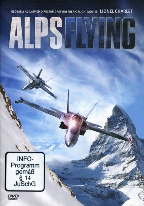 Alps Flying - Lionel Charlet