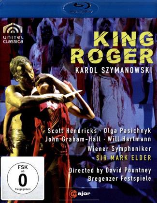 Wiener Symphoniker, Sir Mark Elder & Scott Hendricks - Szymanowski - King Roger (C Major, Unitel Classica)