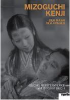 Kenji Mizoguchi - Der Mann der Frauen (6 DVDs + Book)
