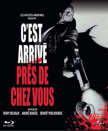 C'est arrivé près de chez vous - Man bites dog (1992)