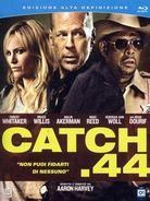 Catch 44 (2011)