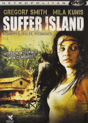 Suffer Island (2007)