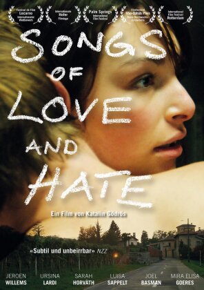 Songs of Love and Hate (2010)