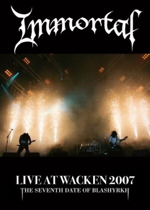 Immortal - Live at Wacken 2007 (DVD + CD)
