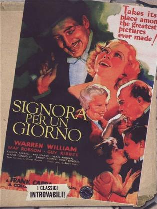 Signora per un giorno (1933) (I Classici Introvabili)
