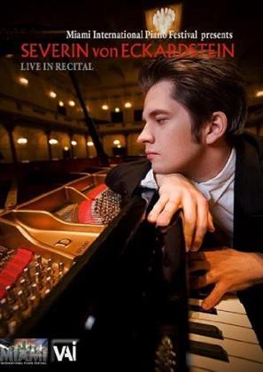 Severin von Eckardstein - Live in Recital - Vol. 1 - Miami International Piano Festival (VAI Music)
