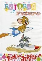 Tom & Jerry - Ritorna al Futuro con Tom & Jerry
