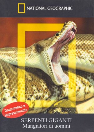 National Geographic - Serpenti giganti (2005)