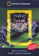 National Geographic - Bug Attack - Insetti velenosi e mortali (2005)