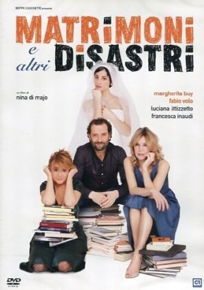 Matrimoni e altri disastri (2010)