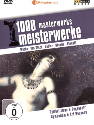 1000 Meisterwerke - Symbolismus und Jugendstil