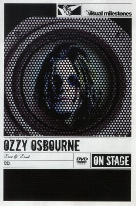 Ozzy Osbourne - Live & Loud (Visual Milestones)