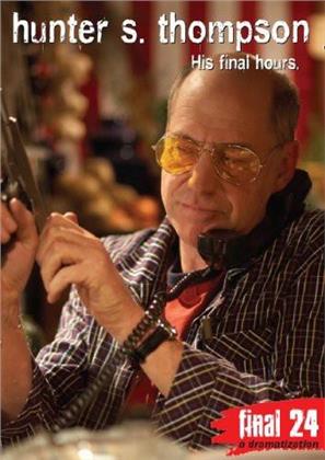 Hunter S. Thompson - Final 24 - His Final Hours