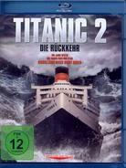 Titanic 2 - Die Rückkehr (2010)