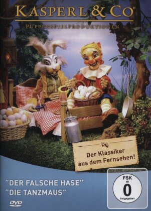 Kasperl & Co - Der falsche Hase & Die Tanzmaus