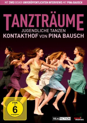 Tanzträume - Jugendliche tanzen Kontakthof von Pina Bausch