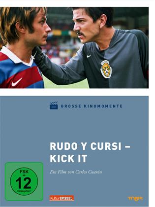 Rudo Y Cursi - Kick it (Grosse Kinomomente)