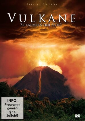 Vulkane - Zeitbomben der Erde? (Special Edition)