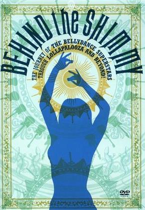 Bellydance Superstars - Behind the Shimmy