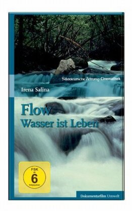 Flow - Wasser ist Leben - SZ-Cinemathek (2008)