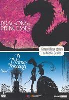 Dragons et princesses / Princes et princesses (2 DVD)