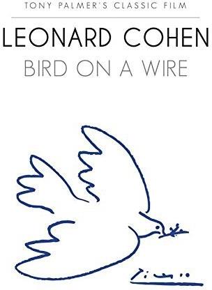 Leonard Cohen - Bird on a Wire