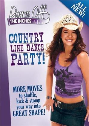 Dance Off the Inches - Country Line Dance Party