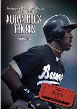 ESPN Films 30 for 30 - Jordan Rides the Bus