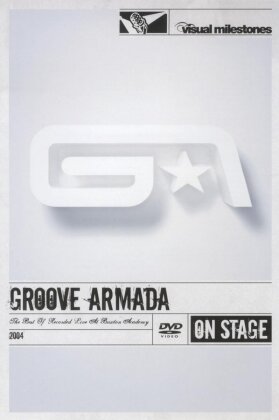 Groove Armada - Best of - Live at Brixton (Visual Milestones)