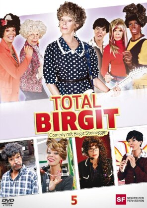 Total Birgit 5